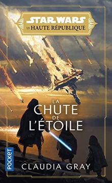 portada Star Wars la Haute République - Tome 3 la Chute de L'étoile (3) (en Francés)
