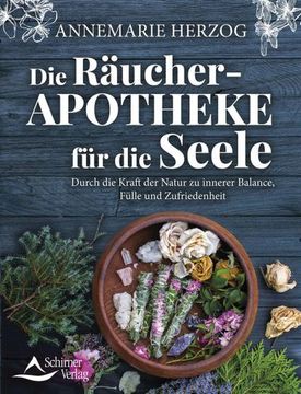 portada Die Räucher-Apotheke für die Seele (en Alemán)
