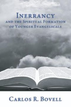 portada inerrancy and the spiritual formation of younger evangelicals