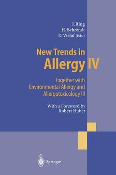 portada new trends in allergy iv: together with environmental allergy and allergotoxicology iii