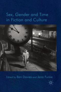 portada Sex, Gender and Time in Fiction and Culture
