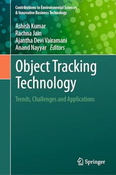 portada Object Tracking Technology: Trends, Challenges and Applications (Contributions to Environmental Sciences & Innovative Business Technology)