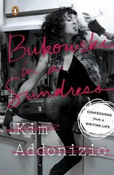 portada Bukowski in a Sundress: Confessions From a Writing Life 