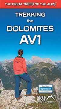 portada Trekking the Dolomites av1 - Real Tabacco Maps Inside (1: 25,000) (The Great Treks of the Alps) 