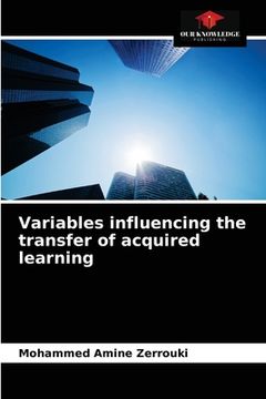portada Variables influencing the transfer of acquired learning