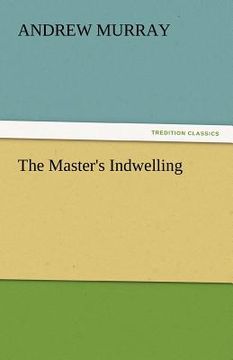 portada the master's indwelling (en Inglés)
