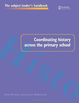portada Coordinating History Across the Primary School (Subject Leaders' Handbooks)
