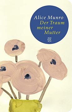 portada Der Traum Meiner Mutter: Erzählungen (Fischer Taschenbibliothek) (en Alemán)