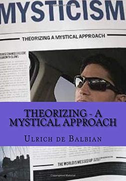 portada Theorizing - a Mystical Approach (in English)