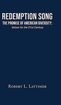 portada Redemption Song the Promise of American Diversity: Values for the 21St Century (en Inglés)