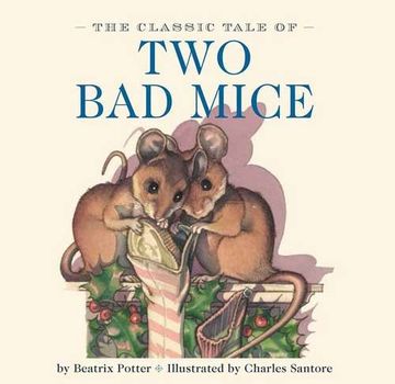 portada The Classic Tale of two bad Mice (in English)