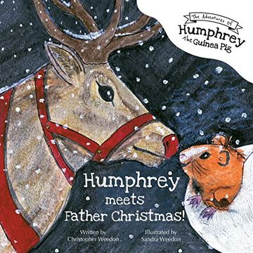 portada The Adventures of Humphrey the Guinea Pig: Humphrey Meets Father Christmas! (en Inglés)