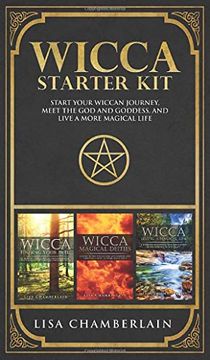 portada Wicca Starter Kit: Wicca for Beginners, Finding Your Path, and Living a Magical Life (en Inglés)