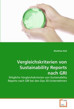 portada Vergleichskriterien von Sustainability Reports nach GRI: Mögliche Vergleichskriterien von Sustainability Reports nach GRI bei den Dax 30-Unternehmen