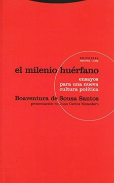 portada El Milenio Huérfano: Ensayos Para una Nueva Cultura Política