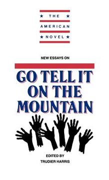 portada New Essays on go Tell it on the Mountain Hardback (The American Novel) (in English)