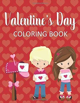 portada Valentine's day Coloring Book: Fun & Whimsical Pages for Little Girls who Love Valentine's Day! (en Inglés)