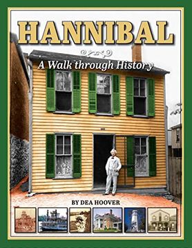 portada Hannibal: A Walk Through History (en Inglés)