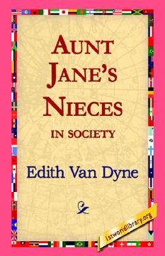 portada aunt jane's nieces in society (in English)
