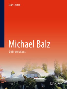 portada Michael Balz: Shells and Visions (en Inglés)