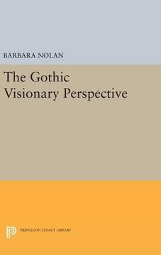 portada The Gothic Visionary Perspective (Princeton Legacy Library) (en Inglés)