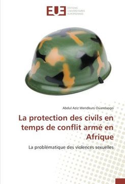 portada La protection des civils en temps de conflit armé en Afrique: La problématique des violences sexuelles