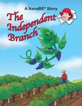 portada The Independent Branch: A NanaBE Book (en Inglés)