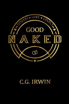 portada Good Naked: God's Design for Sexual Wholeness (en Inglés)