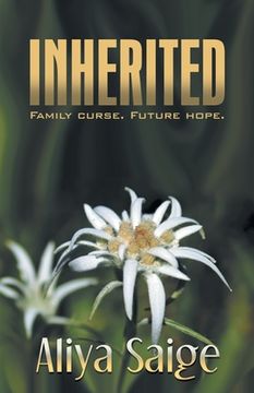 portada Inherited: Family Curse. Future Hope. (Second Edition) (en Inglés)