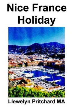 portada Nice France Holiday: Un Descanso Presupuesto Corto