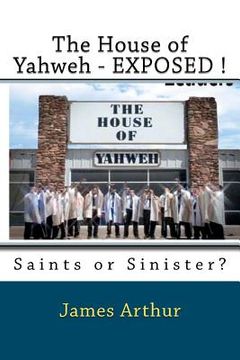 portada the house of yahweh exposed! (in English)