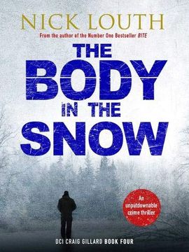 portada The Body in the Snow (Dci Craig Gillard Crime Thrillers) (en Inglés)