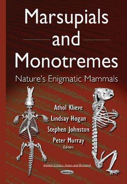 portada Marsupials and Monotremes: Nature s Enigmatic Mammals (Animal Science, Issues and Research) (in English)