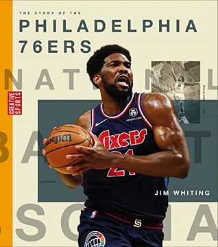 portada The Story of the Philadelphia 76Ers (Creative Sports: A History of Hoops) 