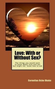 portada Love: With or Without Sex?