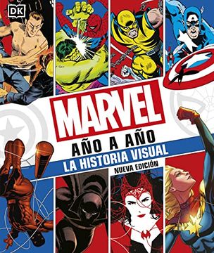 portada Marvel año a Año. Nueva Edición: La Historia Visual (in Spanish)