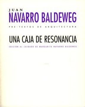 portada Una Caja de Resonancia ( Pre-Textos de Arquitectura) (in Spanish)