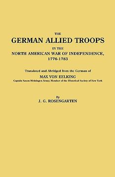 portada german allied troops in the north american war of independence, 1776-1783 (en Inglés)