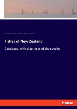 portada Fishes of New Zealand: Catalogue, with diagnoses of the species (en Inglés)