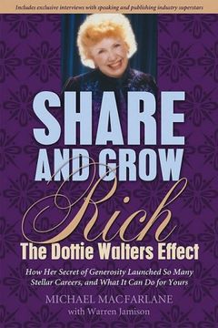 portada Share and Grow Rich: The Dottie Walters Effect 