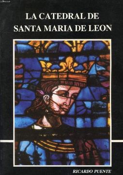 portada La catedral de Santa Maria de Leon (Spanish Edition)