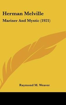 portada herman melville: mariner and mystic (1921) (en Inglés)