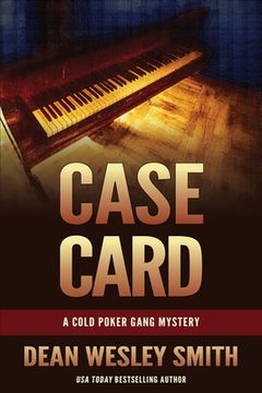 portada Case Card: A Cold Poker Gang Mystery