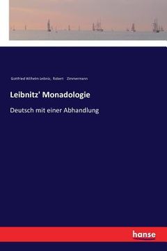 portada Leibnitz' Monadologie: Deutsch mit einer Abhandlung (en Alemán)