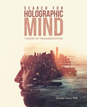 portada Search for Holographic Mind: Theory of Fragmentation (en Inglés)