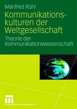 portada Kommunikationskulturen der Weltgesellschaft: Theorie der Kommunikationswissenschaft