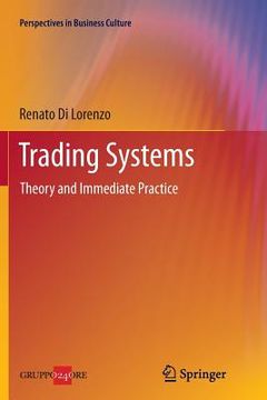 portada Trading Systems: Theory and Immediate Practice (in English)