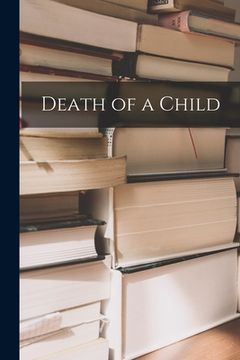 portada Death of a Child (en Inglés)
