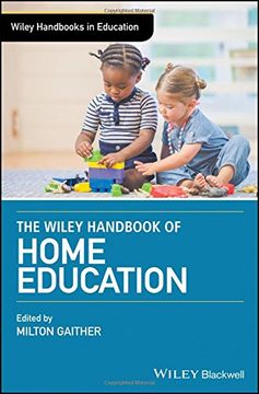 portada The Wiley Handbook of Home Education (en Inglés)
