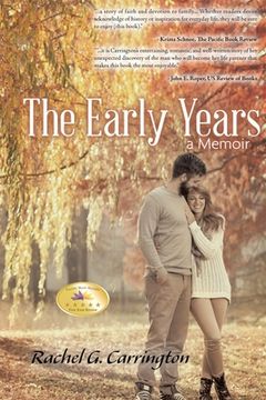 portada The Early Years: A Memoir (en Inglés)